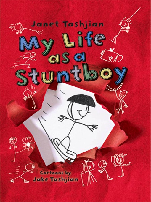 Title details for My Life as a Stuntboy by Janet Tashjian - Wait list